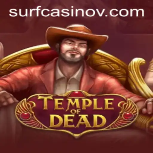 Exploring the Thrills of TempleofDead and the Magic of 64bet PG